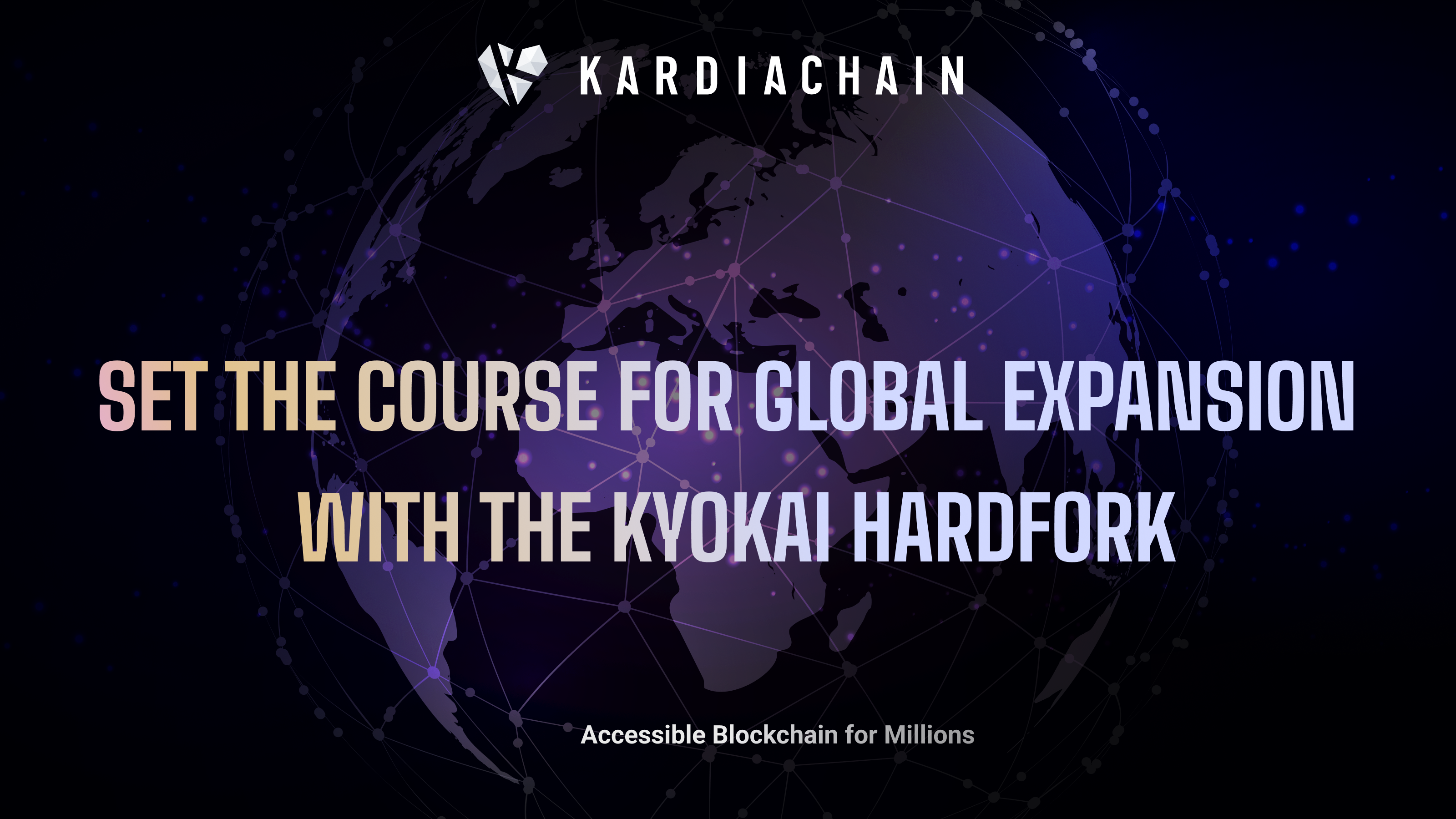 KardiaChain Sets Course for Global Expansion with KyoKai Technology and Comprehensive 2024 Roadmap